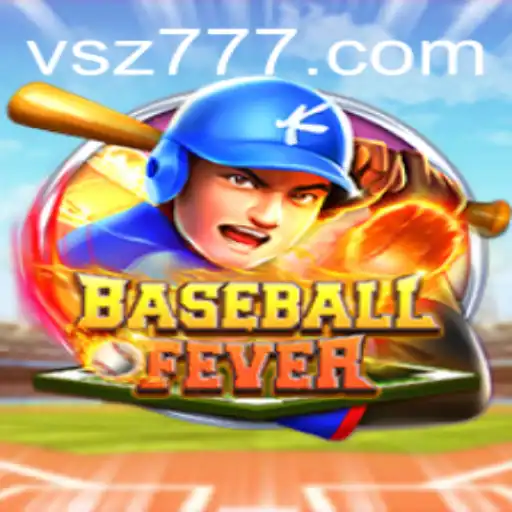 The Thrilling World of BaseballFever