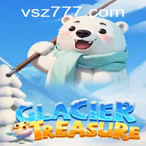 Exploring the Thrilling World of GlacierTreasure