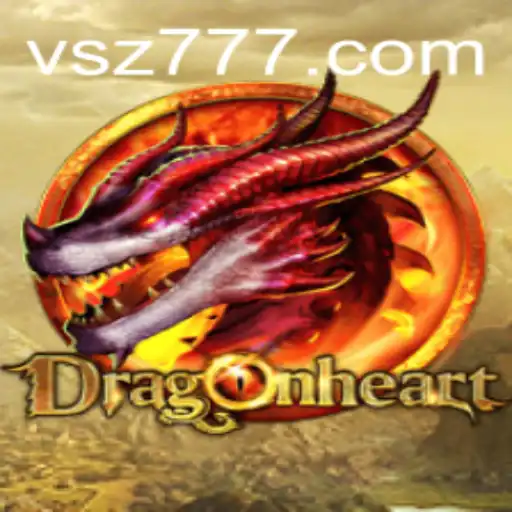 DragonHeart: The Epic Journey of Fantasy and Strategy