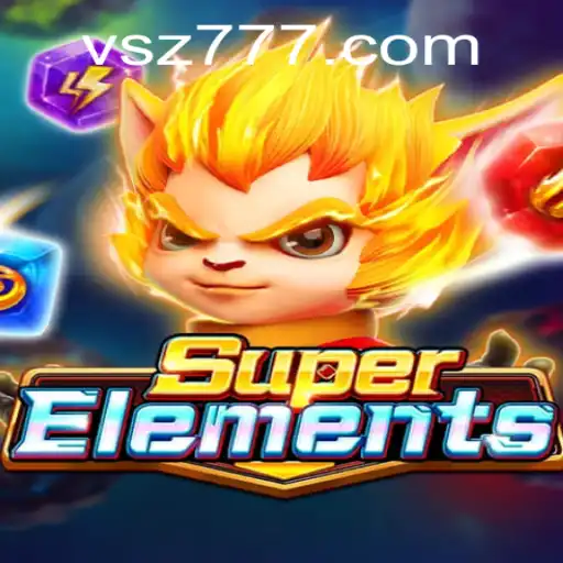 Unraveling the Excitement of SuperElements: A Thrilling Gaming Adventure